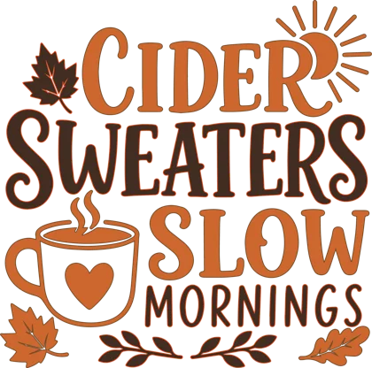 Cider Sweaters Slow Mornings sticker