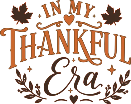 In My Thankful Era sticker