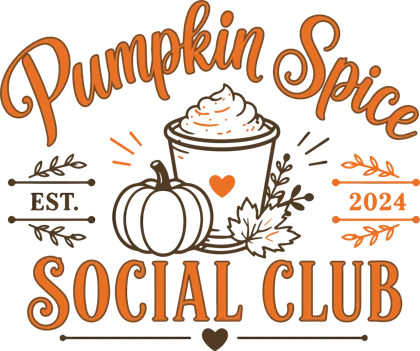 Pumpkin Spice Social Club (Latte) sticker